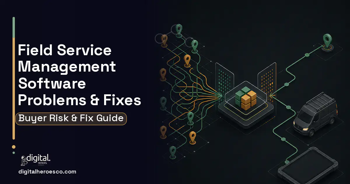 Field Service Management Software workflow illustration showing common problems and fixes.