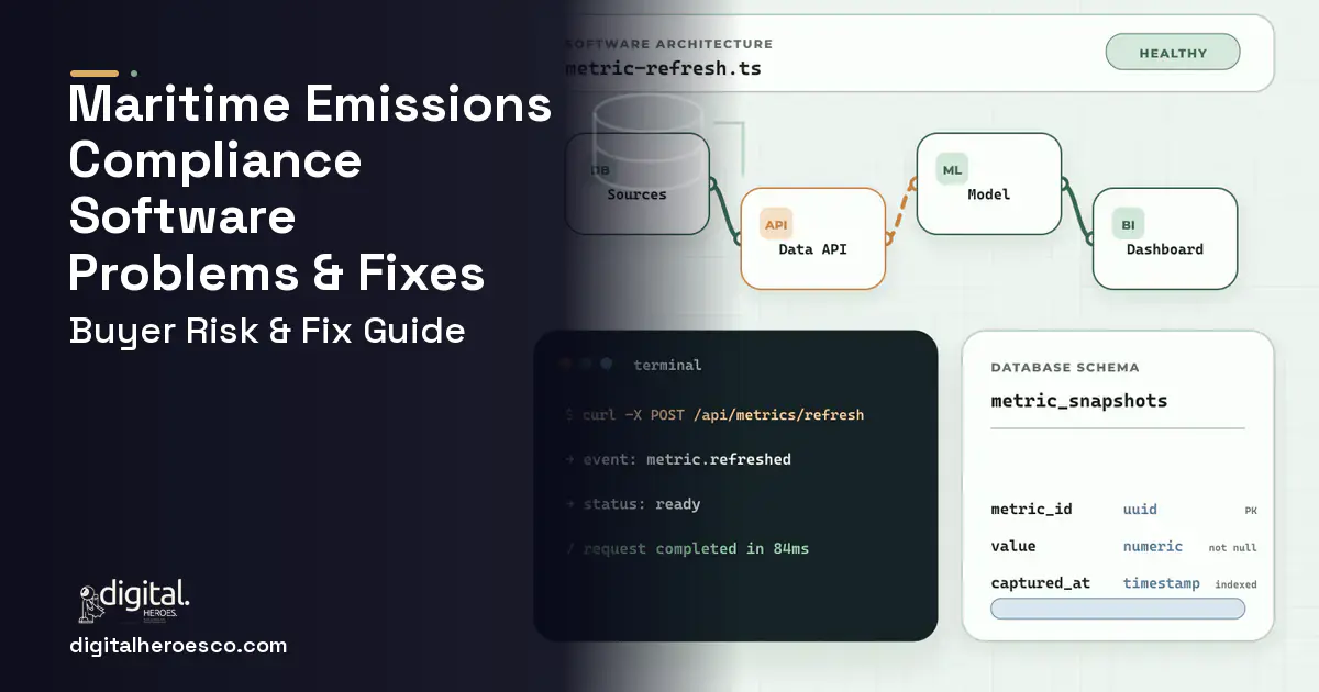 Maritime Emissions Compliance Software architecture and database illustration showing common problems and fixes.
