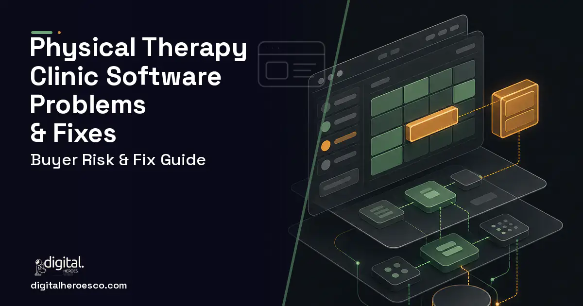 Physical Therapy Clinic Software product interface illustration showing common problems and fixes.