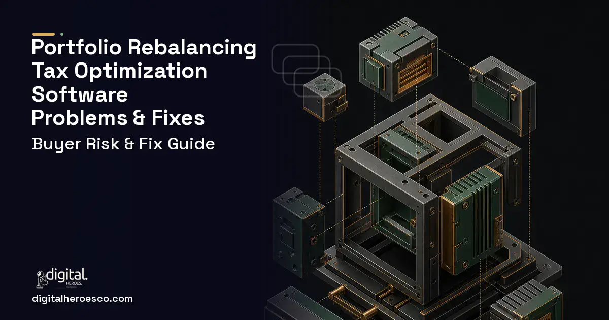 Portfolio Rebalancing TAX Optimization Software software overview illustration showing common problems and fixes.