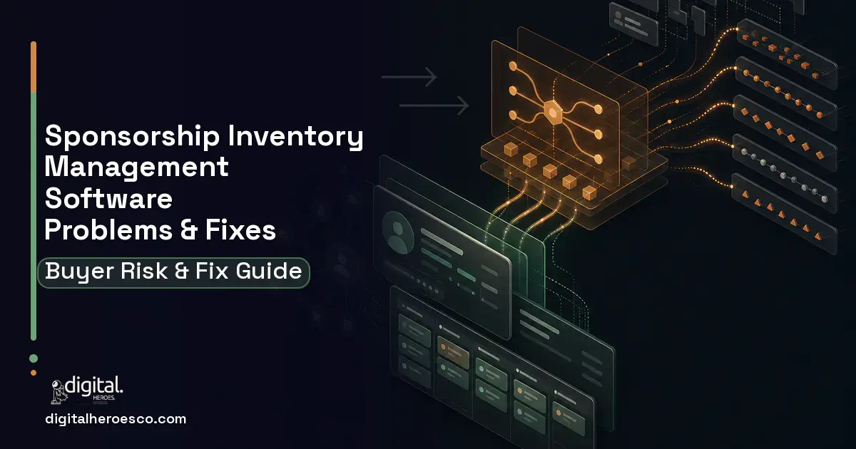 Sponsorship Inventory Management Software workflow illustration showing common problems and fixes.