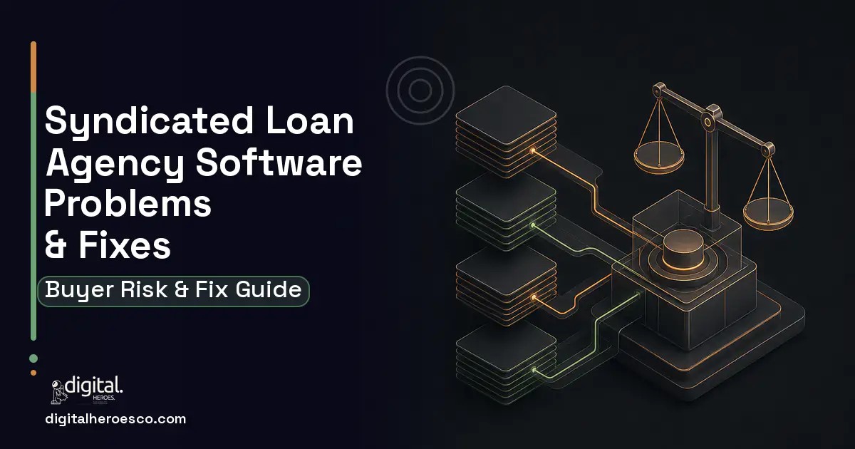 Syndicated Loan Agency Software software overview illustration showing common problems and fixes.
