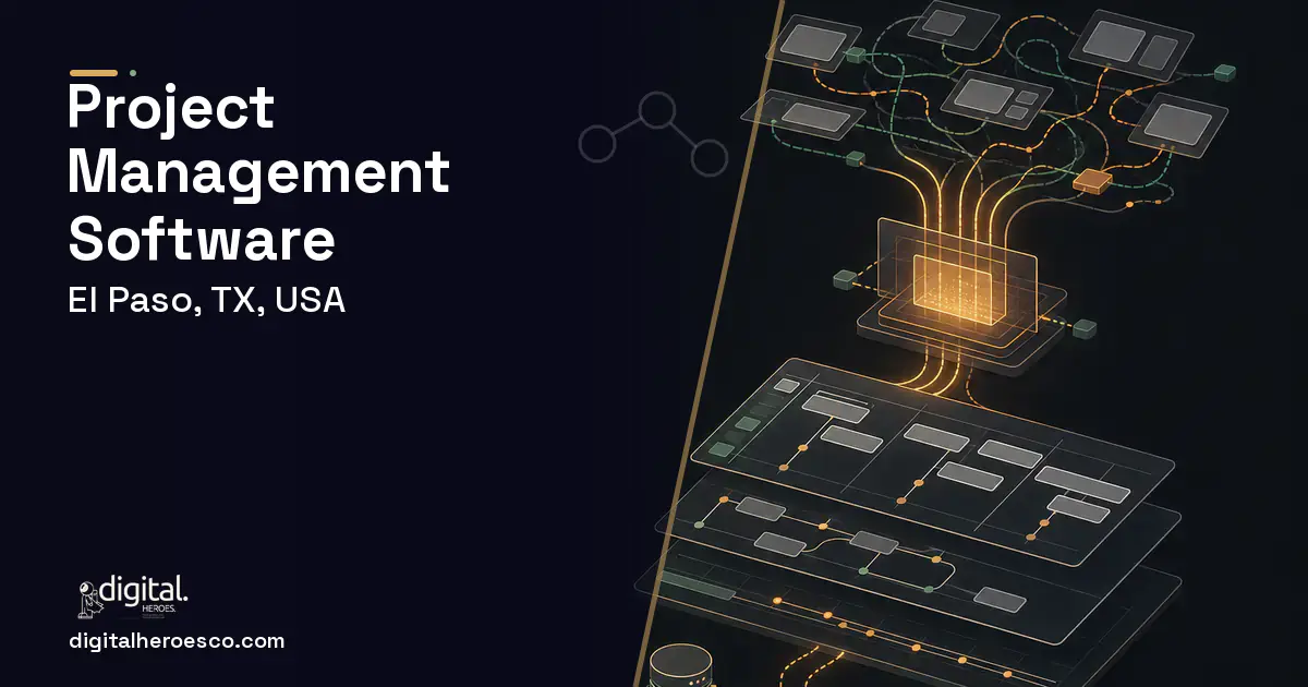 Project Management Software workflow illustration for El Paso, TX, USA.