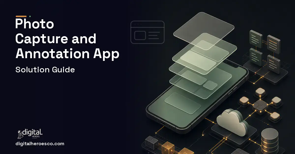 Mobile App Development product interface illustration for Building a Field App With Photo Capture and Annotation.