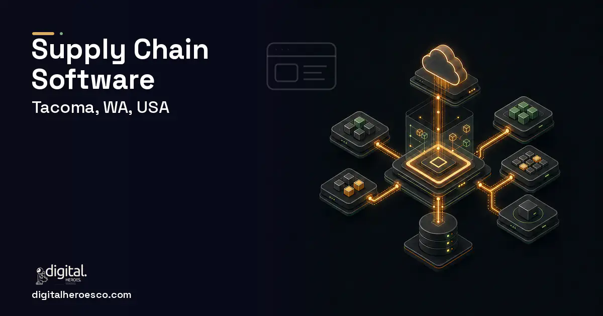 Supply Chain Software product interface illustration for Tacoma, WA, USA.