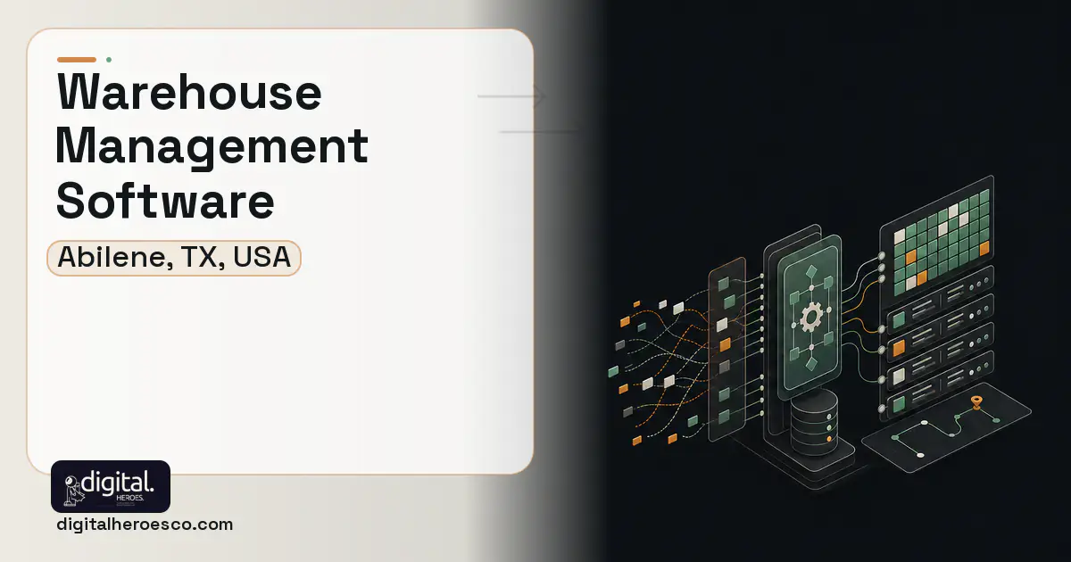Warehouse Management Software workflow illustration for Abilene, TX, USA.