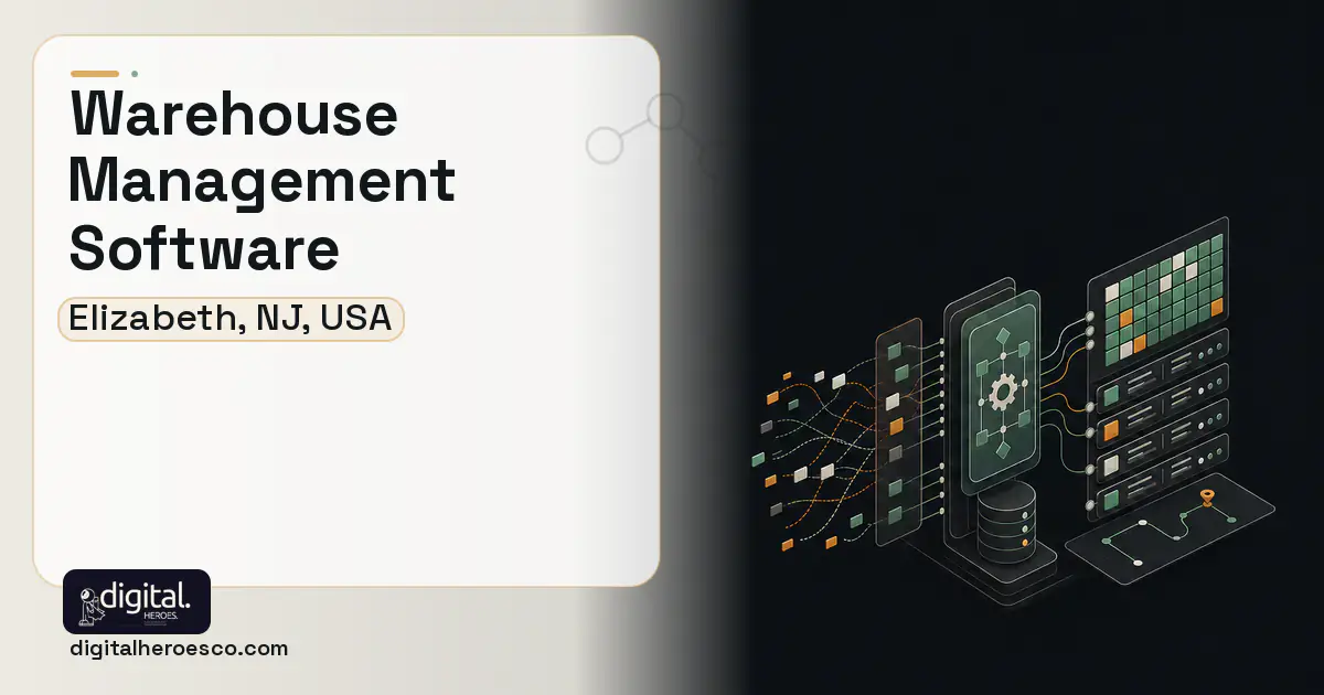 Warehouse Management Software workflow illustration for Elizabeth, NJ, USA.