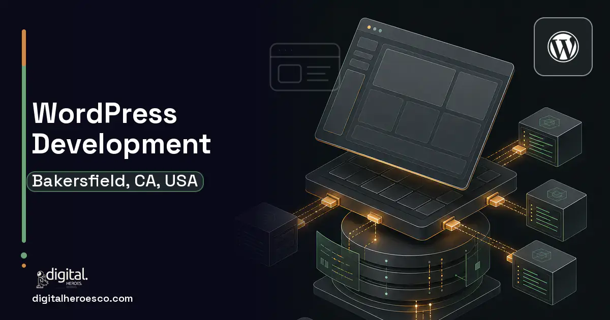 WordPress Development product interface illustration for Bakersfield, CA, USA.