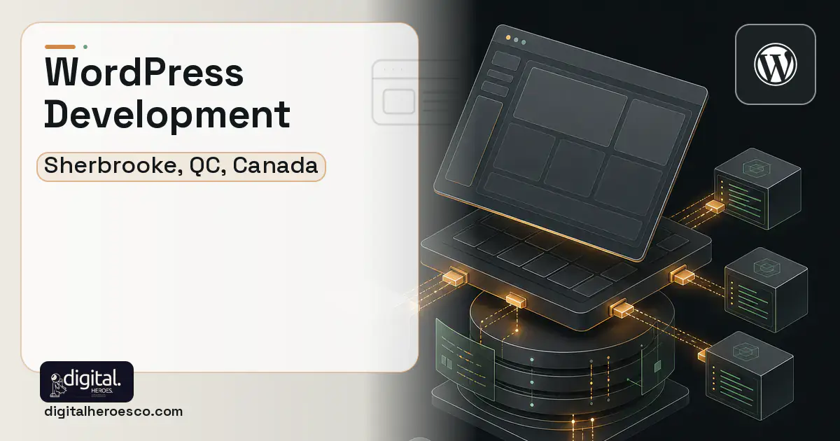 WordPress Development product interface illustration for Sherbrooke, QC, Canada.